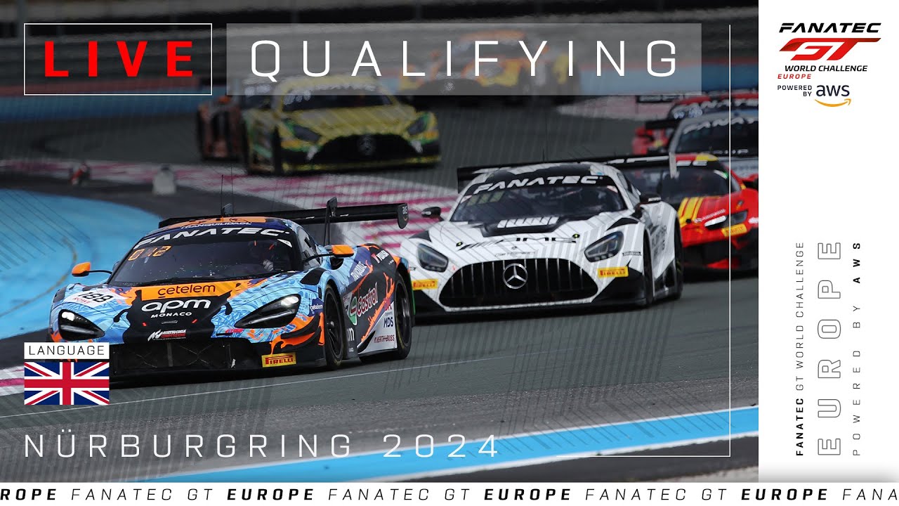 LIVE | Qualifying | N&uuml;rburgring